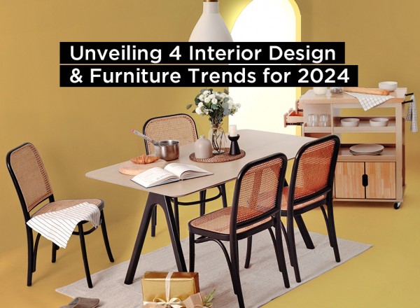Discovering Tomorrow's Furniture: Unveiling 4 Interior Design & Furniture Trends for 2024